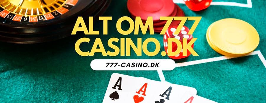 777 Casino har i mange år været et af de mest populære online casinoer i Danmark.